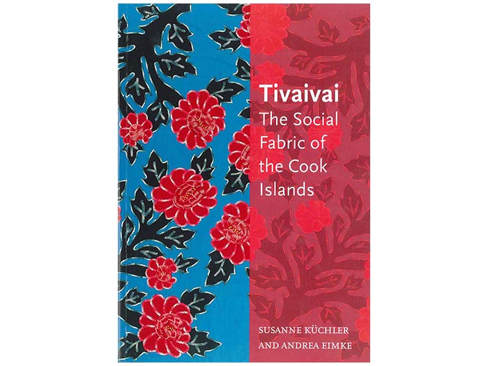 Tivaivai: The Social Fabric of the Cook Islands